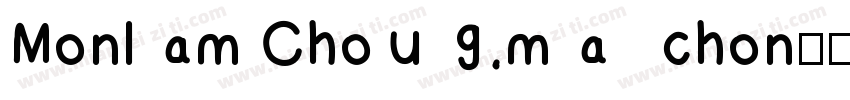 Monlam Chougma chon字体转换